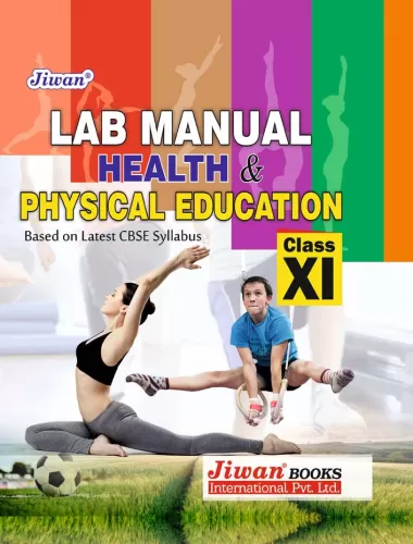 Lab Manual Health & Physical Education - XI