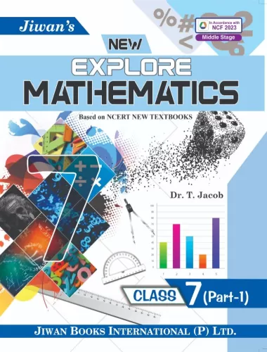 New Explore Mathematics Class -7 Part-1