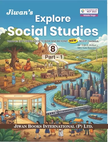 Explore Social Studies Part -8 (Part-1)