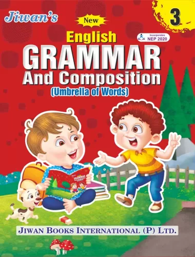 New English Grammar And Composition (Umbrella of words) Part-3